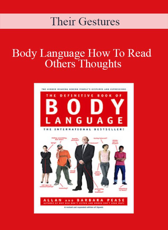 Their Gestures - Body Language How To Read Others Thoughts