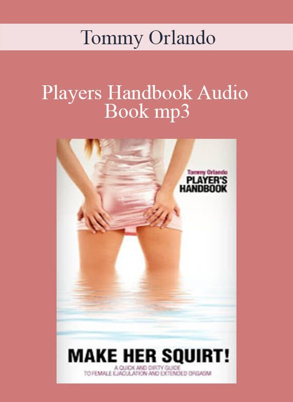 Tommy Orlando - Players Handbook Audio Book mp3