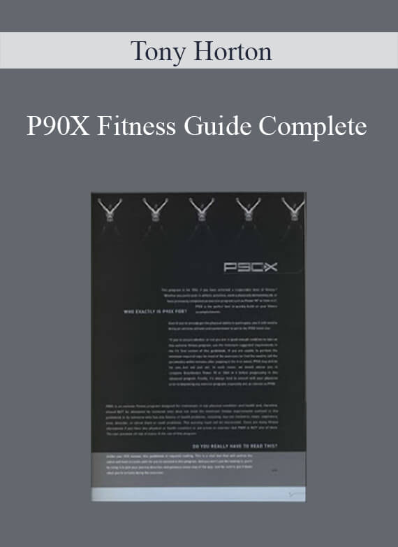Tony Horton - P90X Fitness Guide Complete