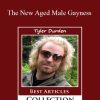 Tyler Durden - The New Aged Male Gayness