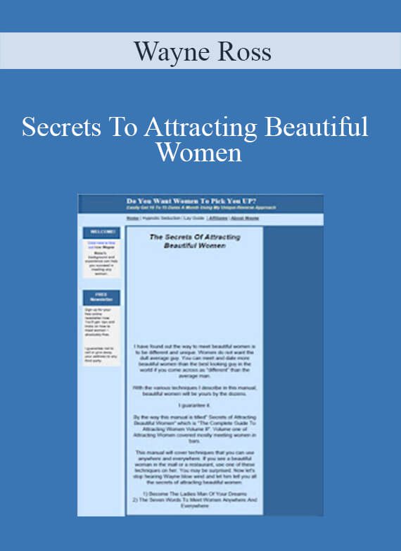 Wayne Ross - Secrets To Attracting Beautiful Women