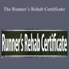 Bill Pierce, Scott Murr & Jamey Gordon - The Runner’s Rehab Certificate Reduce Injury and Increase Performance for Runners of all Ages & Abilities