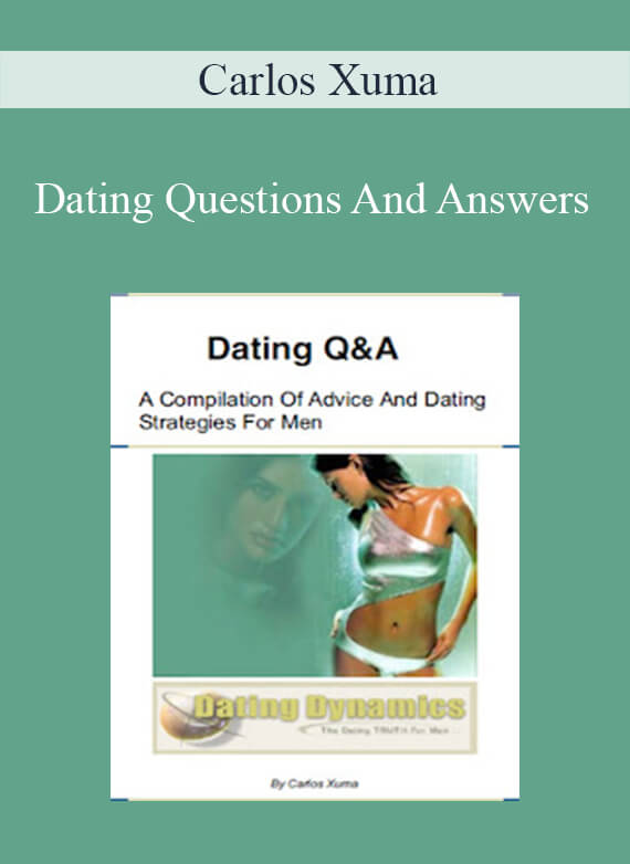Carlos Xuma - Dating Questions And Answers