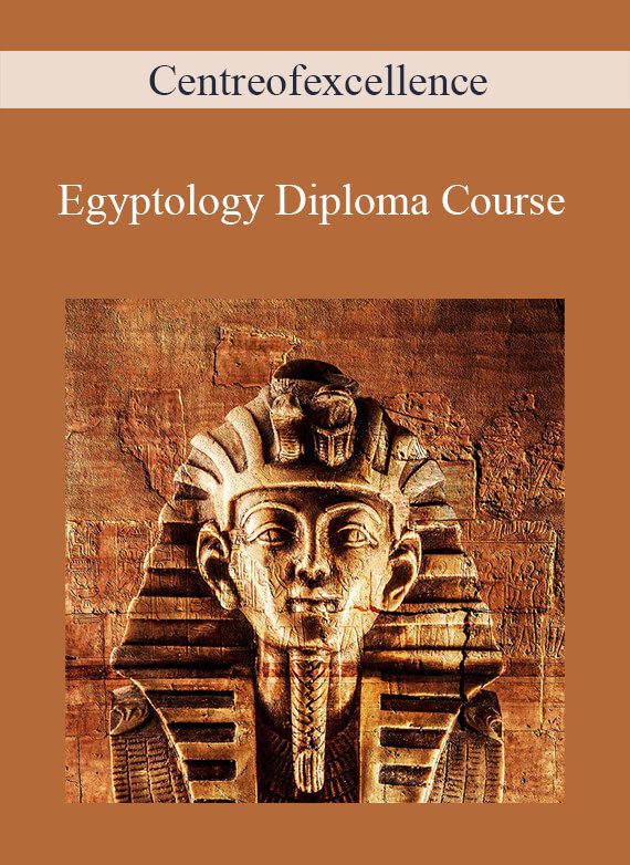 Centreofexcellence - Egyptology Diploma Course