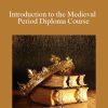 Centreofexcellence - Introduction to the Medieval Period Diploma Course