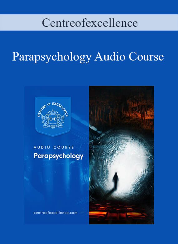 Centreofexcellence - Parapsychology Audio Course