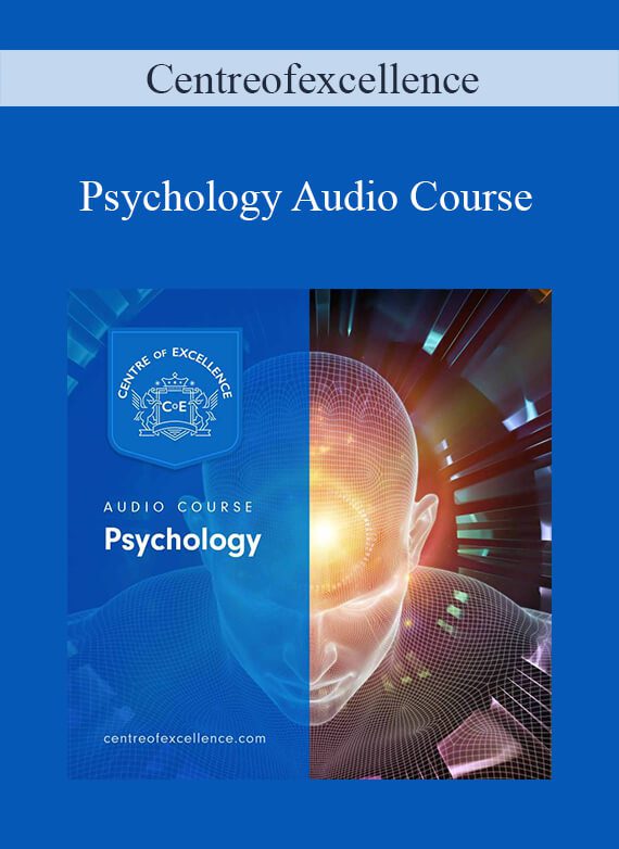 Centreofexcellence - Psychology Audio Course