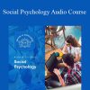 Centreofexcellence - Social Psychology Audio Course