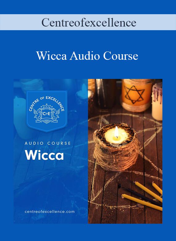 Centreofexcellence - Wicca Audio Course