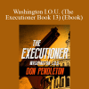 Don Pendleton - Washington I.O.U. (The Executioner Book 13) (Ebook)