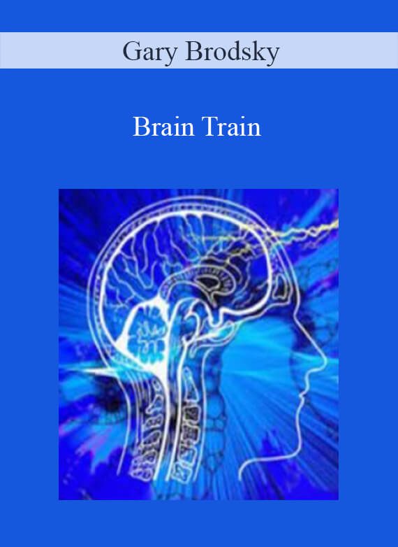 Gary Brodsky - Brain Train