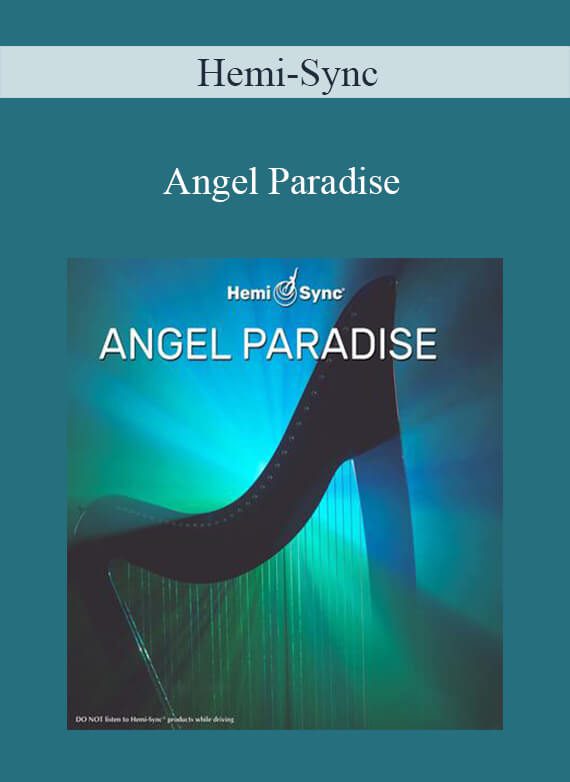 Hemi-Sync - Angel Paradise