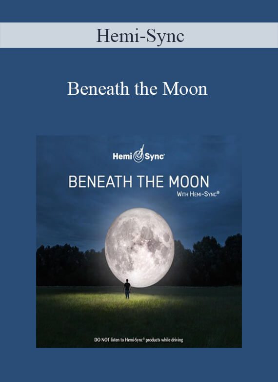 Hemi-Sync - Beneath the Moon