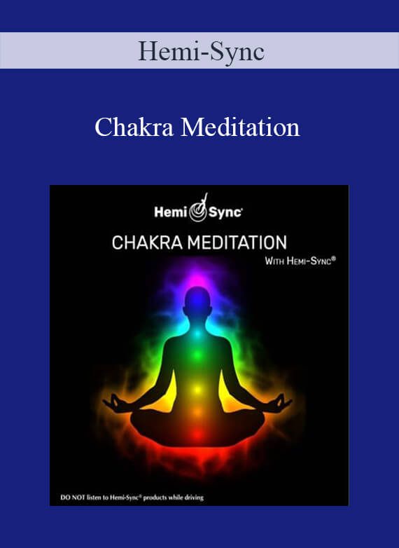 Hemi-Sync - Chakra Meditation