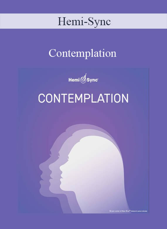 Hemi-Sync - Contemplation