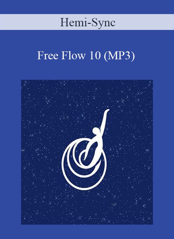 Hemi-Sync - Free Flow 10 (MP3)