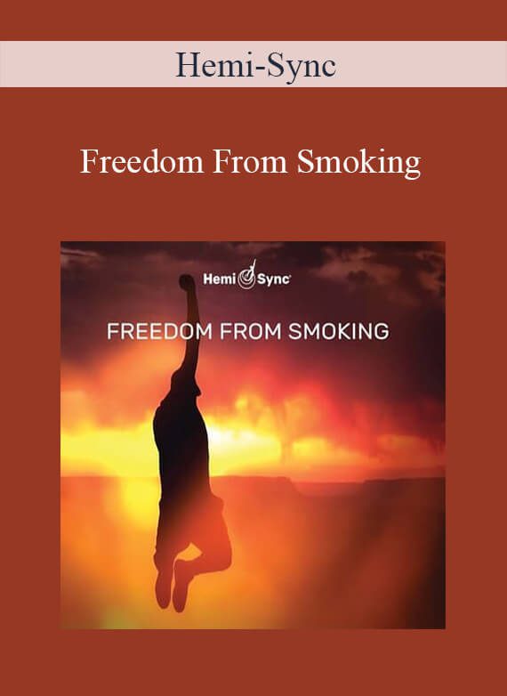 Hemi-Sync - Freedom From Smoking