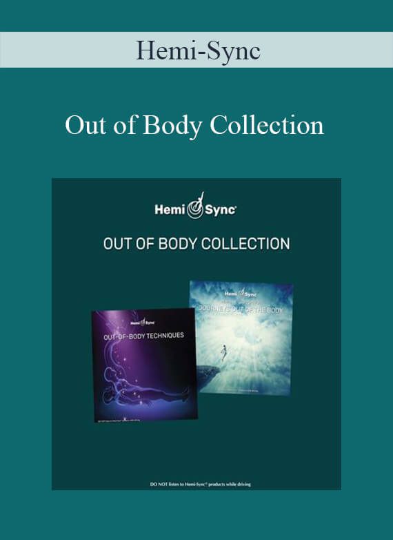 Hemi-Sync - Out of Body Collection