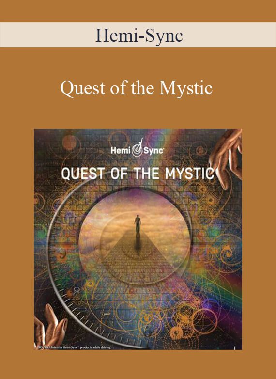 Hemi-Sync - Quest of the Mystic
