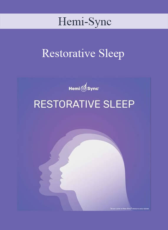 Hemi-Sync - Restorative Sleep