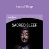 Hemi-Sync - Sacred Sleep