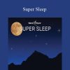 Hemi-Sync - Super Sleep