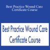 Joan Junkin & Ann Taylor - Best Practice Wound Care Certificate Course