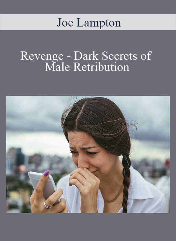 Joe Lampton - Revenge - Dark Secrets of Male Retribution