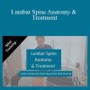 John Gibbons - Lumbar Spine Anatomy & Treatment