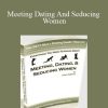 Joseph Matthews - Meeting Dating And Seducing Women