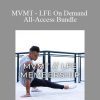 KELLEN MILAD - MVMT - LFE On Demand - All-Access Bundle