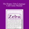 Robert Anue - The Hypno Zebu Language Card Game Manual