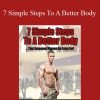 Sean Nalewanyj - 7 Simple Steps To A Better Body