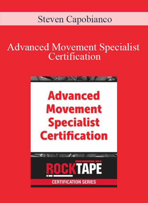 Steven Capobianco - Advanced Movement Specialist Certification