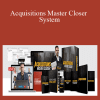 Steven Morales - Acquisitions Master Closer System