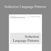 TheGurudev - Seduction Language Patterns