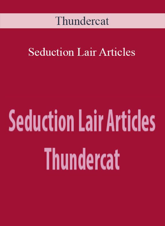 Thundercat - Seduction Lair Articles