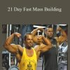 Vince Del Monte and Lee Hayward - 21 Day Fast Mass Building