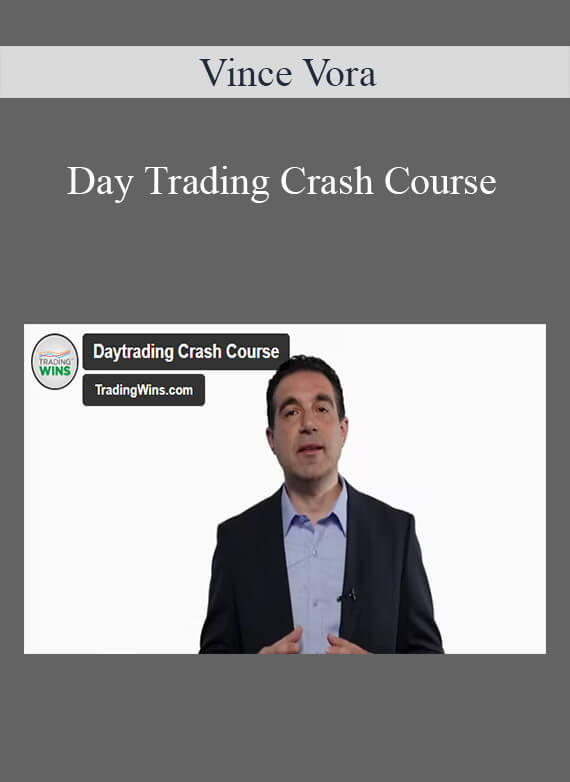 Vince Vora - Day Trading Crash Course