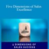 Anthony Iannarino - Five Dimensions of Sales Excellence