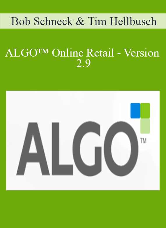 Bob Schneck & Tim Hellbusch - ALGO™ Online Retail - Version 2.9