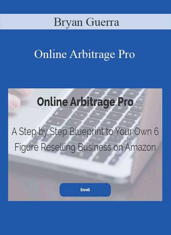 Bryan Guerra - Online Arbitrage Pro