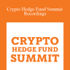 Bryce Paul & Aaron Malone - Crypto Hedge Fund Summit Recordings