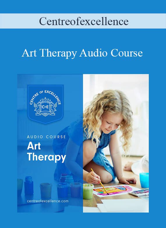 Centreofexcellence - Art Therapy Audio Course