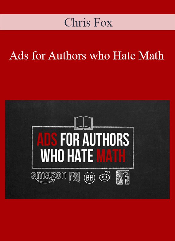 Chris Fox - Ads for Authors who Hate Math