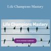Dr Ajay Shesh - Life Champions Mastery