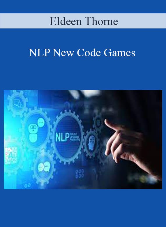 Eldeen Thorne - NLP New Code Games