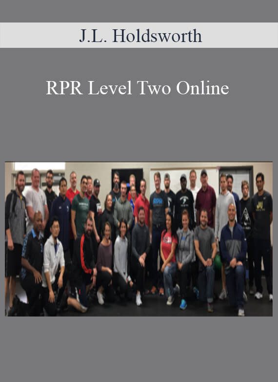 J.L. Holdsworth - RPR Level Two Online