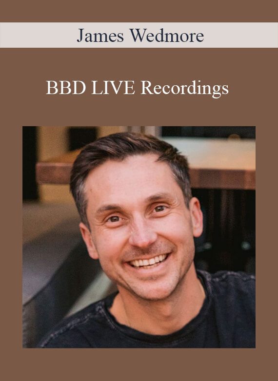 James Wedmore - BBD LIVE Recordings