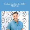 James Wedmore - Vaulted Content for BBD Members